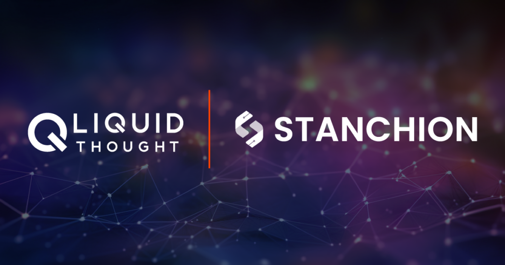 Liquid Thought - Stanchion